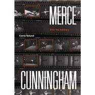 Merce Cunningham by Noland, Carrie, 9780226541105