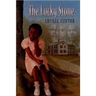 The Lucky Stone by CLIFTON, LUCILLE, 9780440451105
