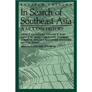 In Search of Southeast Asia by Stein0368X David; Chandler, David P.; Steinberg, David Joel, 9780824811105
