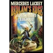 Bedlam's Edge by Lackey, Mercedes; Edghill, Rosemary, 9781416521105
