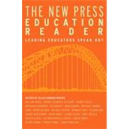 The New Press Education Reader by Reeves, Ellen Gordon, 9781595581105