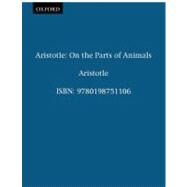 Aristotle: On the Parts of Animals I-IV by Lennox, James G., 9780198751106