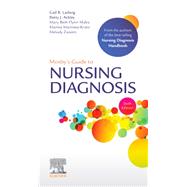 Mosby's Guide to Nursing Diagnosis by Ladwig, Gail B., R.N.; Ackley, Betty J., R.N.; Makic, Mary Beth Flynn, Ph.D., R.N.; Martinez-Kratz, Marina Reyna, R.N., 9780323551106