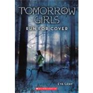 Run For Cover by Gray, Eva, 9780606231107