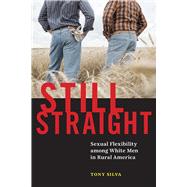 Still Straight by Tony Silva, 9781479801107