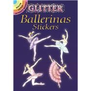 Glitter Ballerinas Stickers by May, Darcy, 9780486441108