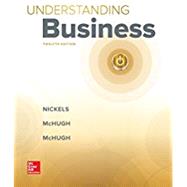 Loose-Leaf Edition Understanding Business by Nickels, William; McHugh, James; McHugh, Susan, 9781260211108
