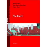 Steildach by Pech, Anton; Hollinsky, Karlheinz; Zach, Franz, 9783990431108