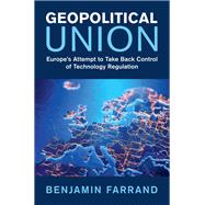 Geopolitical Union by Benjamin Farrand, 9781009691109