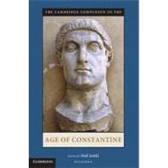 The Cambridge Companion to The Age of Constantine by Lenski, Noel, 9781107601109