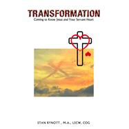 TRANSFORMATION by Stan Rynott M.A. LSCW COG, 9798385021109