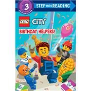 Birthday Helpers! (LEGO City) by Unknown, 9780593481110