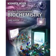 Modern Experimental Biochemistry by Boyer, Rodney F., 9780805331110