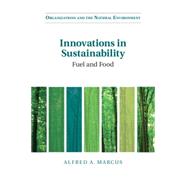 Innovations in Sustainability by Marcus, Alfred A., 9781107421110