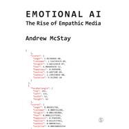 Emotional Ai by Mcstay, Andrew, 9781473971110