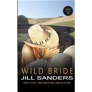 Wild Bride by Sanders, Jill, 9781503041110