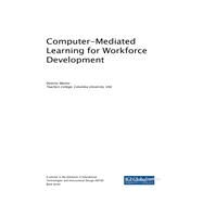 Computer-mediated Learning for Workforce Development by Mentor, Dominic, 9781522541110