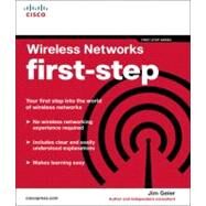 Wireless Networks First-Step by Geier, Jim, 9781587201110