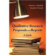 Qualitative Research Proposals and Reports: A Guide by Munhall, Patricia L.; Chenail, Ron J., 9780763751111