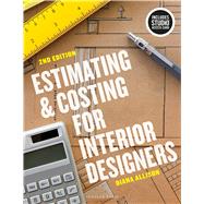 Estimating and Costing for Interior Designers by Diana Allison, 9781501361111