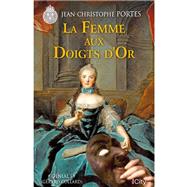 La femme aux doigts d'or (T.7) by Jean-Christophe Portes, 9782824621111