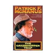 The Grasshopper Trap by McManus, Patrick F., 9780805001112