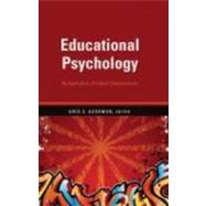 Educational Psychology : An Application of Critical Constructivism by Goodman, Greg S., 9781433101113