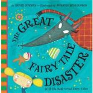 The Great Fairy Tale Disaster by Conway, David; Williamson, Melanie, 9781589251113