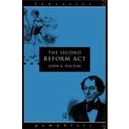 The Second Reform Act by Walton, John K., 9780203131114