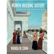 Women Building History by Corn, Wanda M., 9780520241114