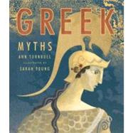 Greek Myths by Turnbull, Ann, 9780763651114