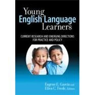 Young English Language Learners by Garcia, Eugene E., 9780807751114