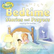 Bedtime Stories and Prayers by Mackall, Dandi Daley; Bostrom, Kathleen Long; Kucharik, Elena, 9781414381114