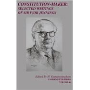 Constitution-Maker by Kumarasingham, H., 9781107091115