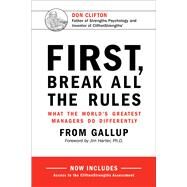 First, Break All the Rules by Gallup, 9781595621115