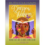 Dream Wakers by Culham, Ruth; Ryan, Pam Munoz, 9781625311115