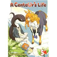 A Centaur's Life Vol. 5 by Murayama, Kei, 9781626921115