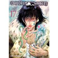 Children of the Whales, Vol. 17 by Umeda, Abi, 9781974721115