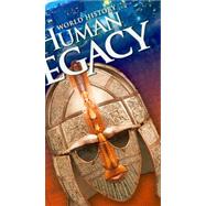 Holt World History, Human Legacy: Full Survey by Ramirez, Susan Elizabeth; Stearns, Peter; Wineburg, Sam, 9780030791116