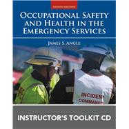 Occupational Safety and Health in the Emergency Services Instructor's Toolkit by Angle, James S., 9781284061116