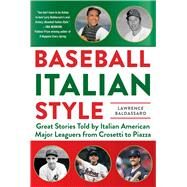 Baseball Italian Style by Baldassaro, Lawrence, 9781683581116