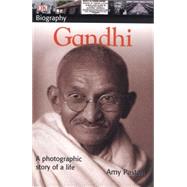 DK Biography: Gandhi by Levi, Primo ; Pastan, Amy, 9780756621117