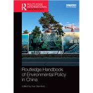 Routledge Handbook of Environmental Policy in China by Sternfeld; Eva, 9781138831117