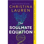 The Soulmate Equation by Lauren, Christina, 9781982171117