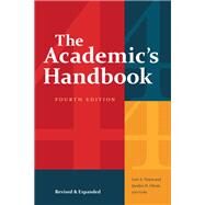 The Academic's Handbook by Flores, Lori A.; Olcott, Jocelyn H., 9781478011118