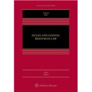 Ocean and Coastal Resources Law by Eagle, Josh; Hsu, Shi-ling, 9781543801118