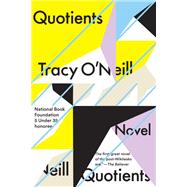 Quotients by O'neill, Tracy, 9781641291118