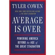 Average Is Over by Cowen, Tyler, 9780142181119