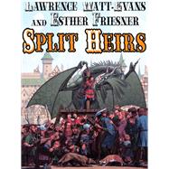 Split Heirs by Lawrence Watt-Evans, 9781434441119