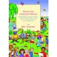 Stories for Inclusive Schools: Developing Young Pupils' Skills by Johnson; Gill, 9780415311120